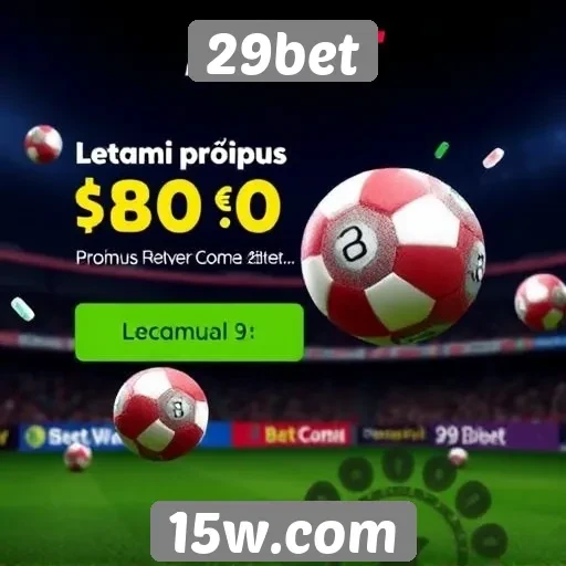Promoções e bônus atraentes no 29bet